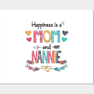 Happiness Is A Mom And Nannie Wildflower Happy Mother's Day Posters and Art